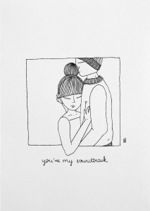 You are my soundtrack